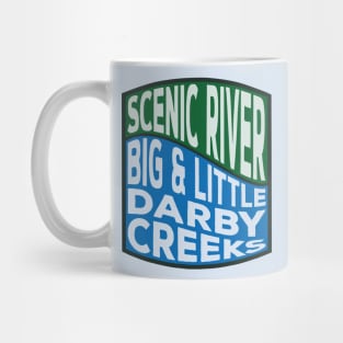 Big and Little Darby Creeks Scenic River wave Mug